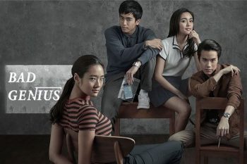 Bad Genius: Phi vụ gian lận thế kỷ chưa từng có trong lịch sử