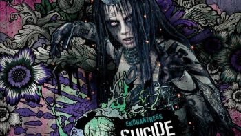 Enchantress sẽ không xuất hiện trong Suicide Squad 2 ?