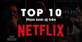 Top 10 TV series phim kinh dị đáng xem nhất trên Netflix