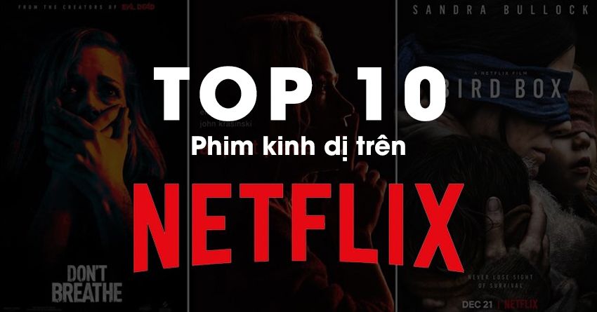 top-10-phim-kinh-di-hay-nhat-tren-netflix