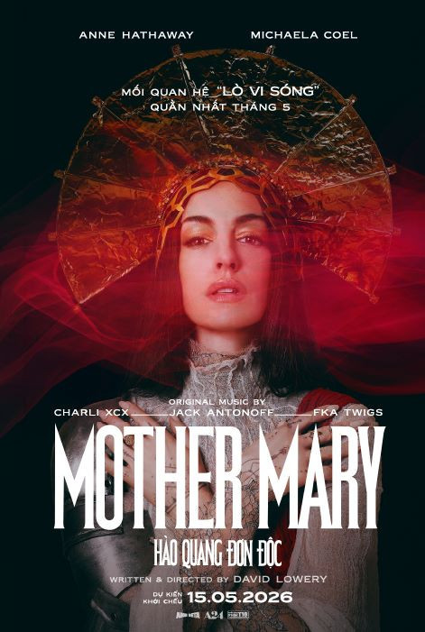 MOTHER MARY: HÀO QUANG ĐƠN ĐỘC