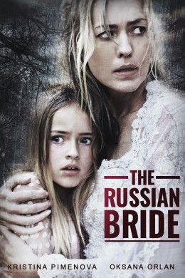 Cuộc Hôn Nhân Đẫm Máu - The Russian Bride 2019: Lịch Chiếu Phim, Giá Vé