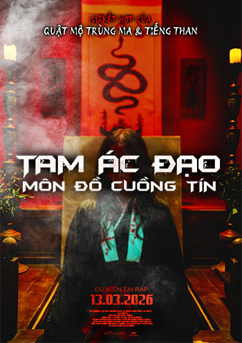 TAM ÁC ĐẠO: MÔN ĐỒ CUỒNG TÍN