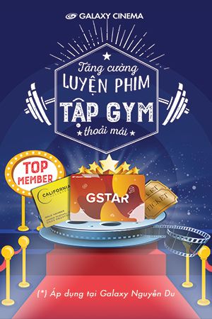 Galaxy Cinema: Tăng Cường Luyện Phim – Tập Gym Thoải Mái