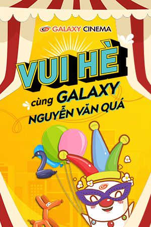 Vui Hè Cùng Galaxy Nguyễn Văn Quá