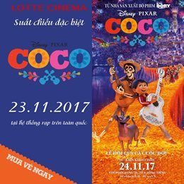 Suất Chiếu Sớm Phim Coco tại Lotte Cinema