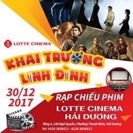 Khai Trương Rạp Lotte Cinema Hải Dương