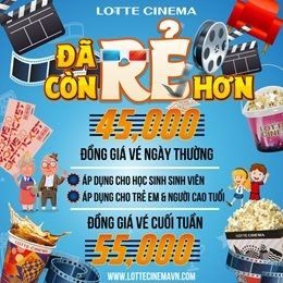 Rạp Lotte Cinema Đã Rẻ Nay Còn Rẻ Hơn