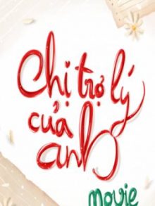 Chị Trợ Lý Của Anh